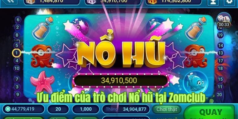 Khám phá những lý do tại sao nên chọn game nổ hũ tại Zomclub